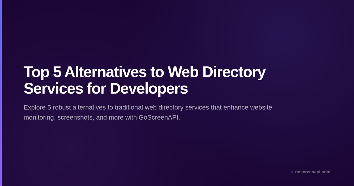 Top 5 Alternatives to Web Directory Services for Developers