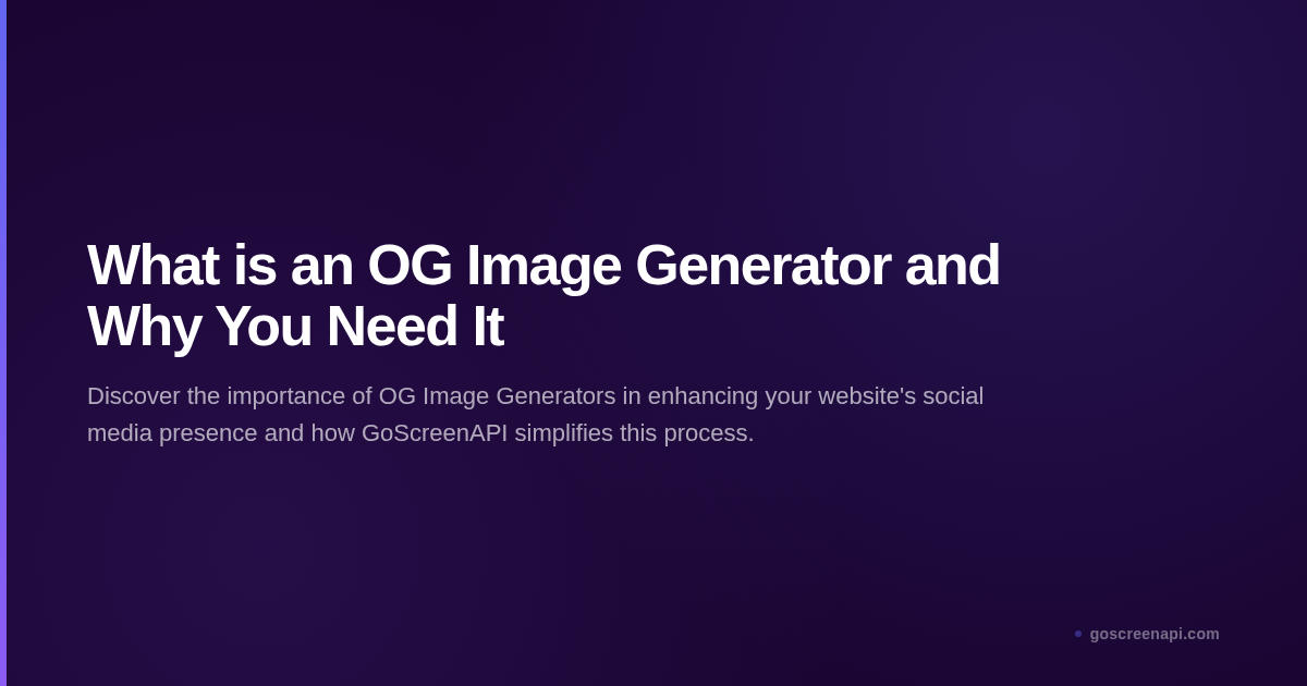 What is an OG Image Generator and Why You Need It
